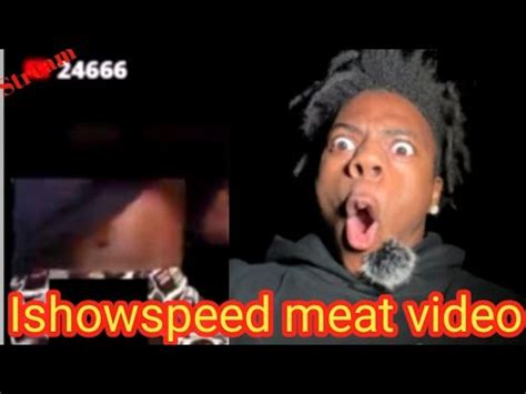 i showspeed meat|Ishowspeed meat falls out : IShowSpeed : Free。